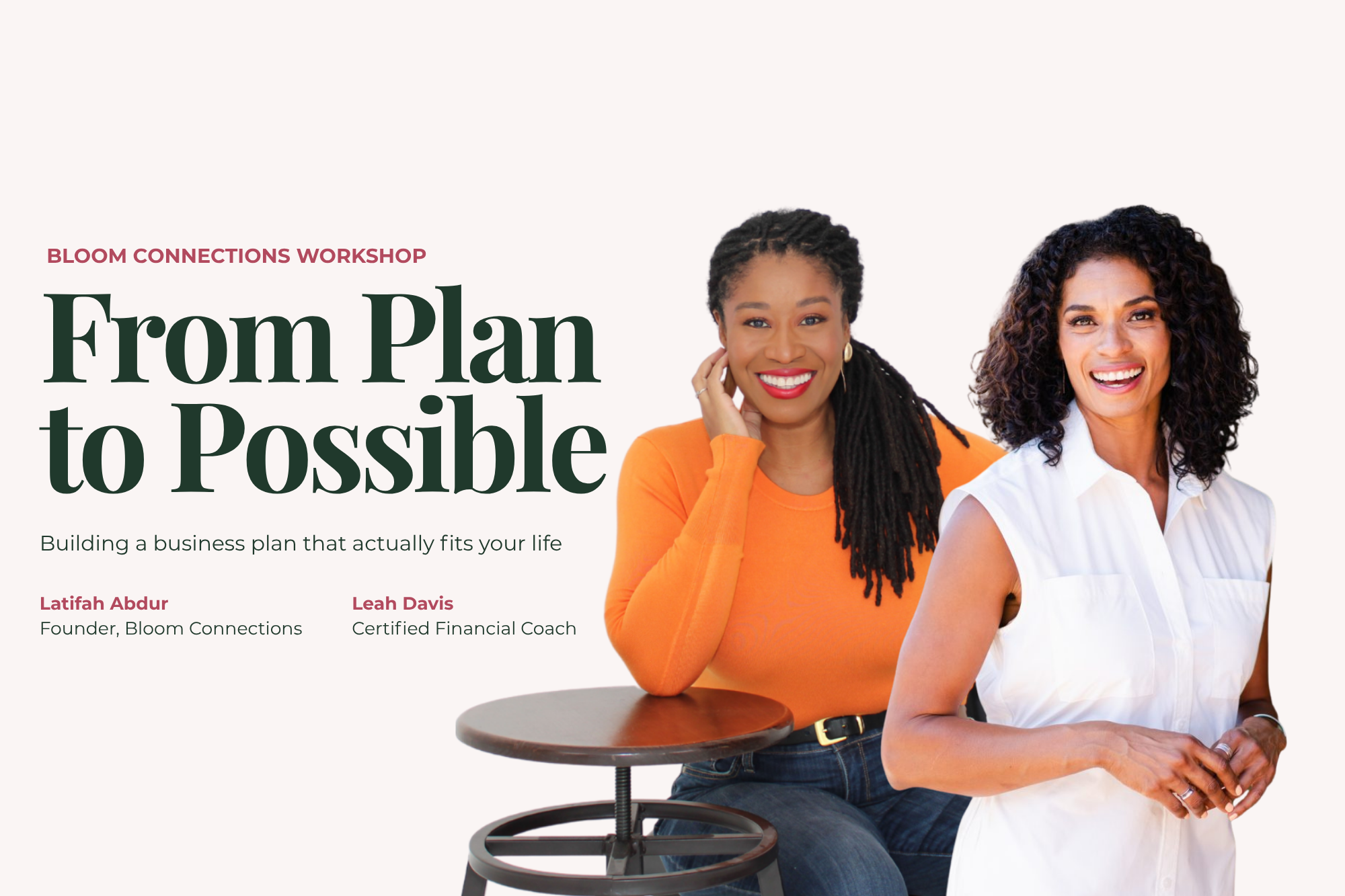 Bloom Connections "From Plan to Possible" workshop graphic on building a business plan that fits your life